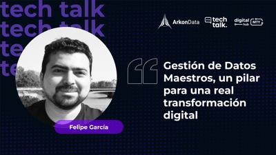 Gestión de Datos Maestros, un pilar para una real transformación digital
