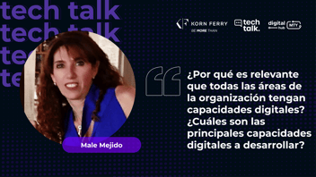 ¿Por qué es relevante que todas las áreas de la organización tengan capacidades digitales? ¿Cuáles son las principales capacidades digitales a desarrollar?